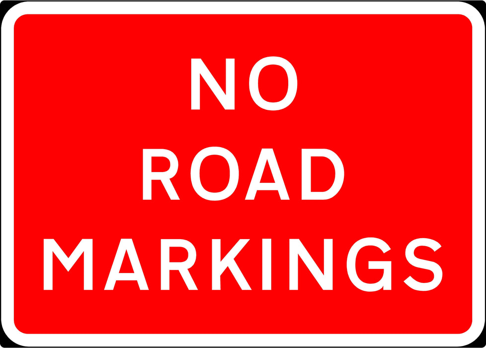 1050x750mm No Road Markings - 7012 - Rigid Plastic