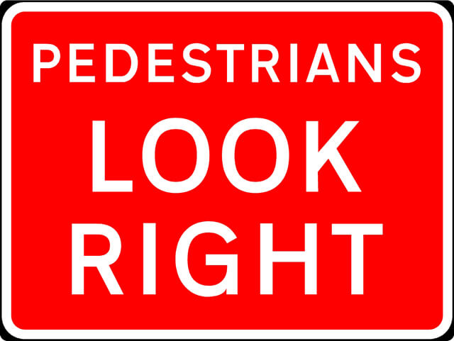 600x450mm Pedestrians Look Right - 7017 - Rigid Plastic