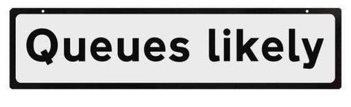 Supplementary Plate for Cone Signs - Queues Likely (4308459978786)