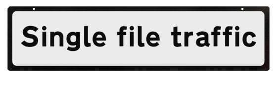 Single File Traffic Example Supplementary Plate for Cone Signs - Single File Traffic — Protect Signs
