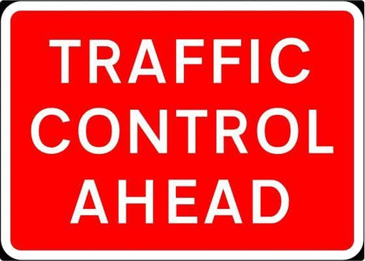 1050x750mm Traffic Control Ahead - 7010.1 (4133197348898)